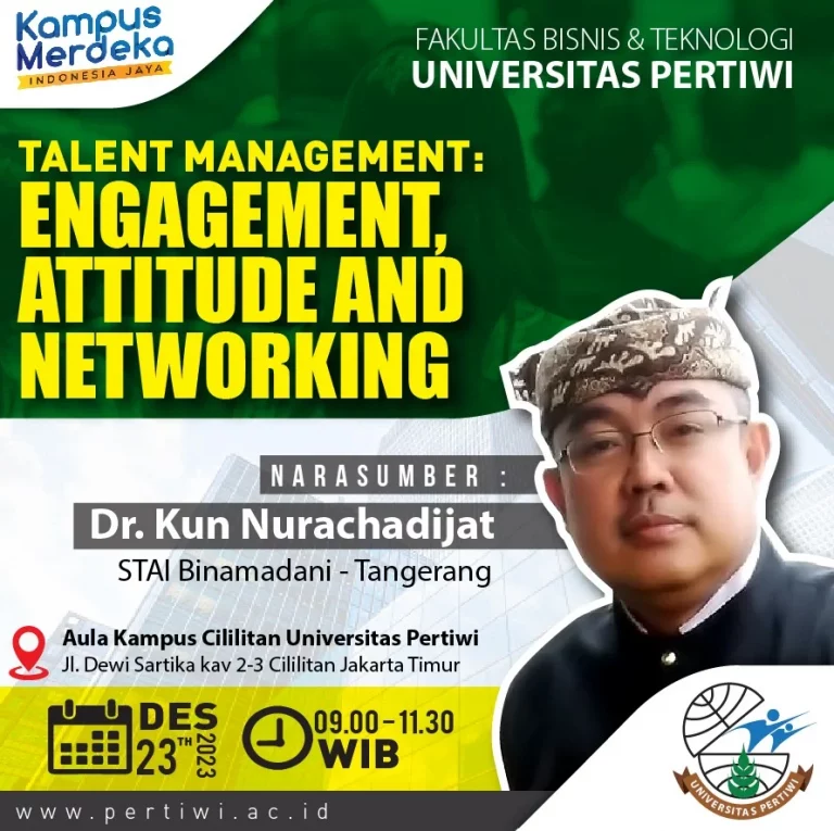Ikuti Seminar Wajib FBT: Talent Management: Engagement, Attitude, and Networking