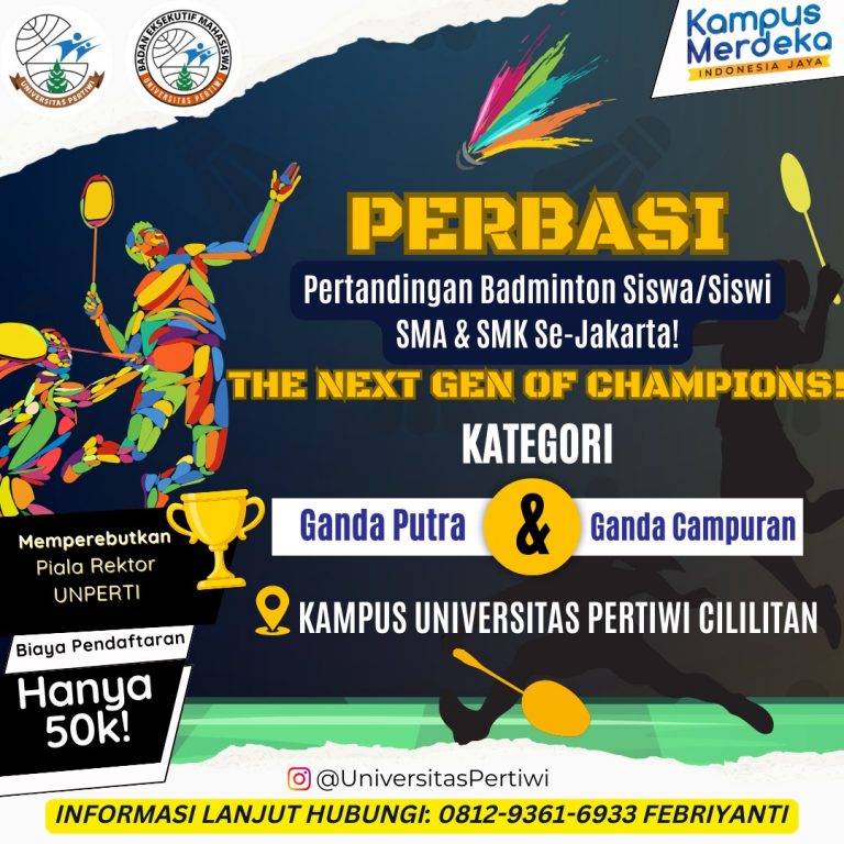 Pertandingan Badminton Antar Siswa-Siswi Memperebutkan Piala Pak Rektor Universitas Pertiwi