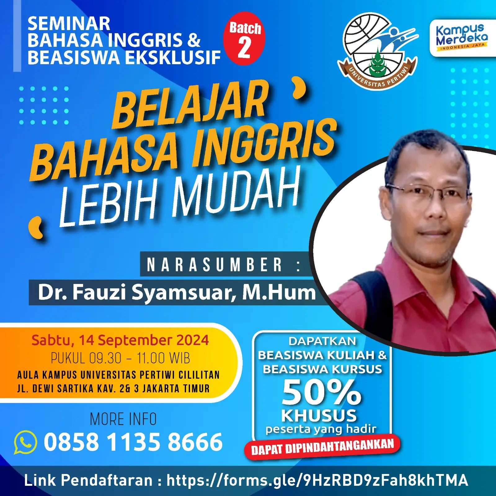 Seminar Bahasa Inggris dan Beasiswa Eksklusif Batch 2