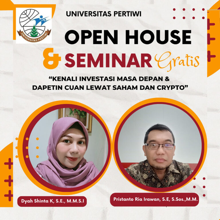 Investasi Masa Depan: Open House dan Seminar di Universitas Pertiwi