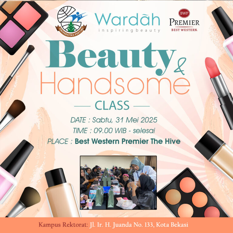 Menggali Dunia Kecantikan: ‘Beauty & Handsome Class’ sebagai Ujian Kreatif Mahasiswa Universitas Pertiwi